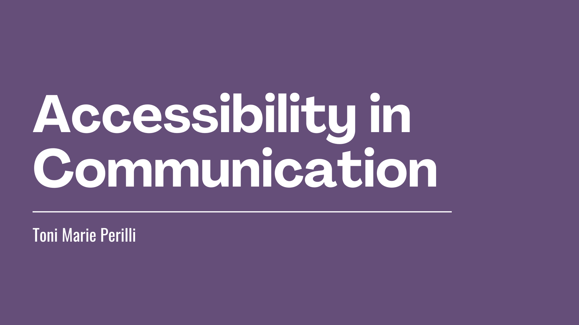 Accessibility in Communication: Best Practices for Inclusion & Awareness
