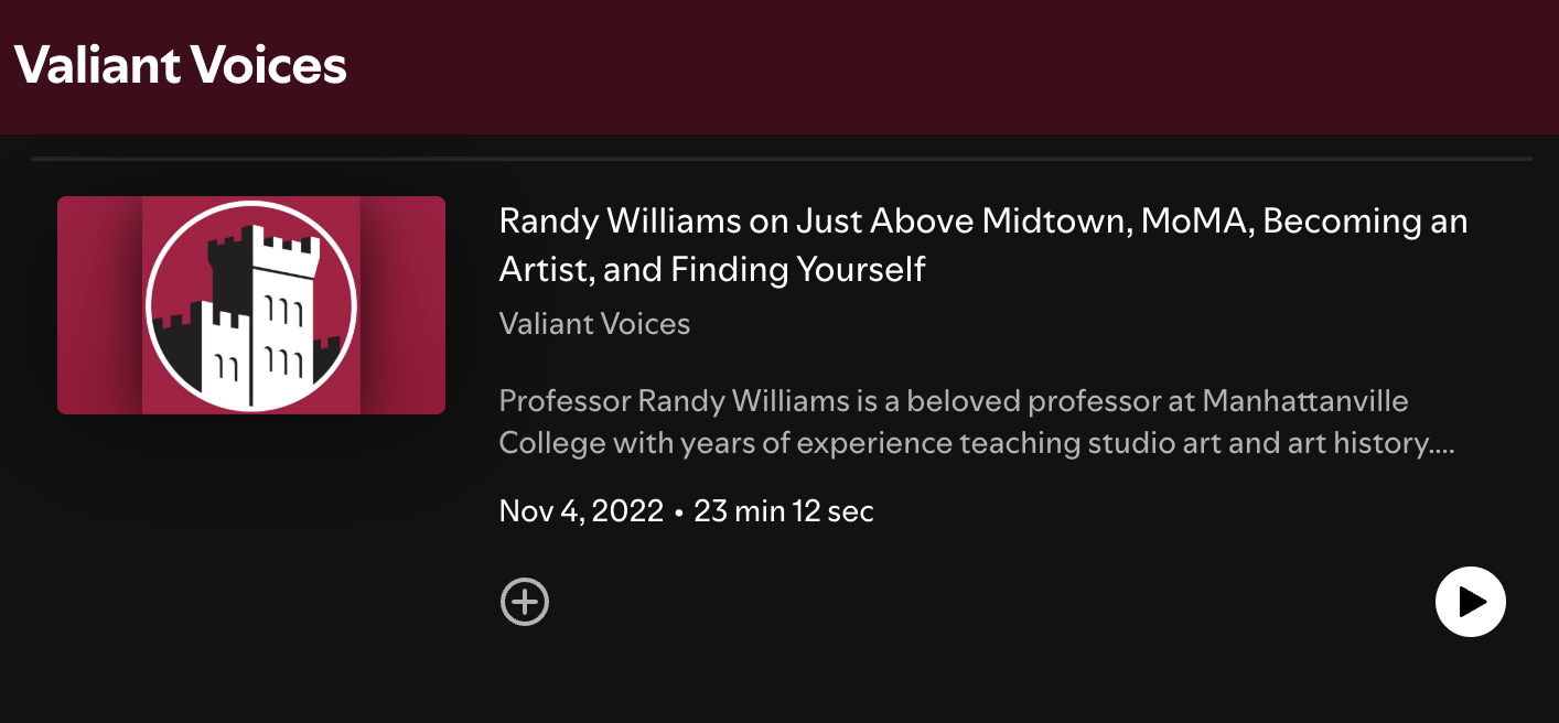 Randy Williams on Art, MoMA and Finding Yourself (Valiant Voices Podcast)